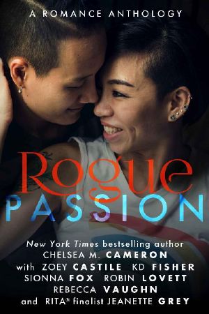 [Rogue 05] • Rogue Passion